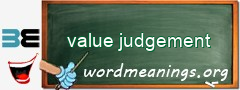 WordMeaning blackboard for value judgement